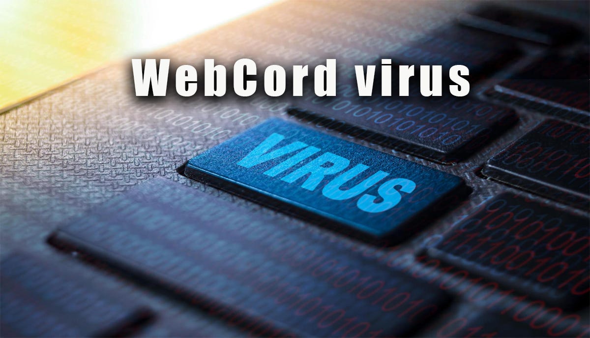 Protecting Your Device from the WebCord Virus: A Comprehensive Guide